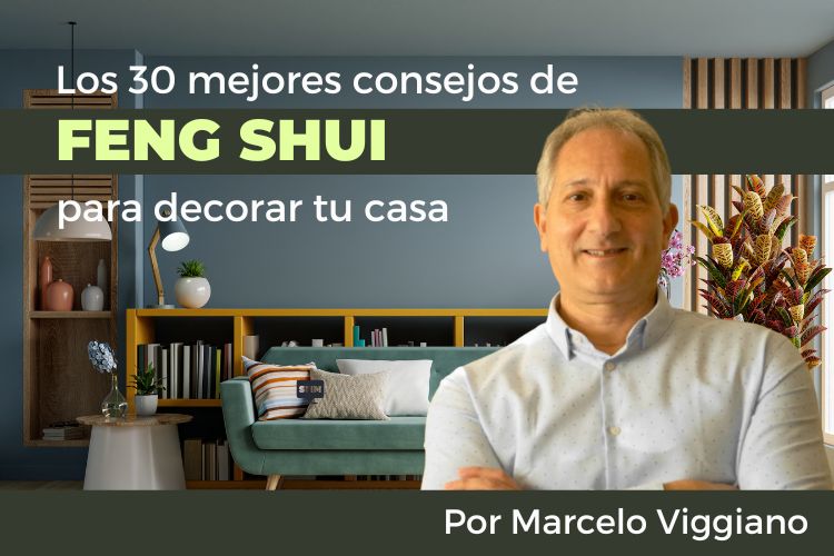 consejos de feng shui de Marcelo Viggiano